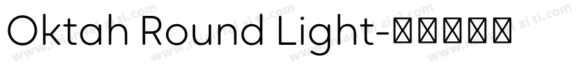 Oktah Round Light字体转换